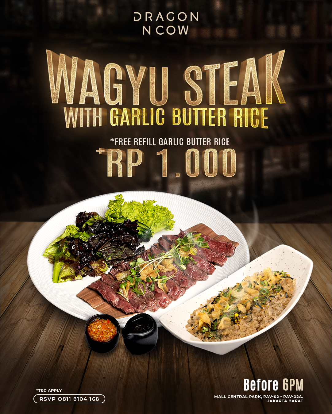 Dragon N Cow Hadirkan Promo Free Flow untuk Menu Wagyu Steak with Garlic Butter Rice Hanya dengan Rp 1 ribu